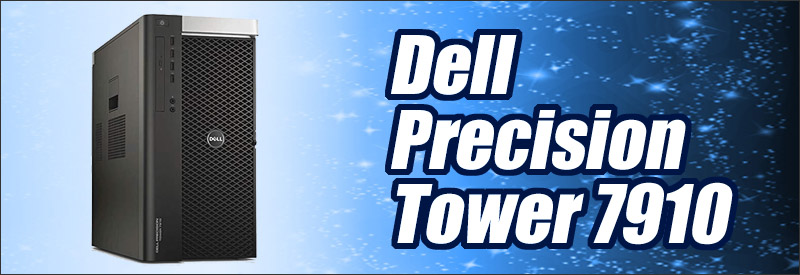 中古パソコン☆Dell Precision Tower 7910