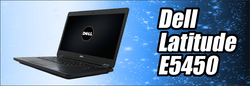 中古パソコン☆Dell Latitude E5450