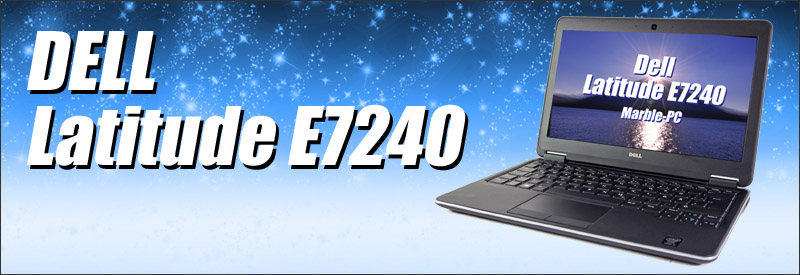 中古パソコン☆DELL Latitude E7240 ノートパソコン