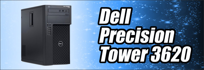 中古パソコン☆Dell Precision Tower 3620