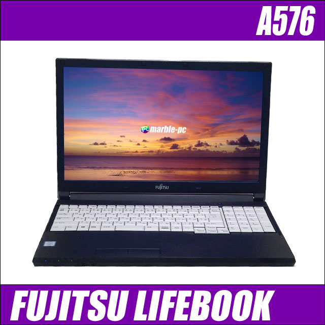 FUJITSU LIFEBOOK A576@keL[ځlk15.6^tlkDVDhCulkWPSItBXtl