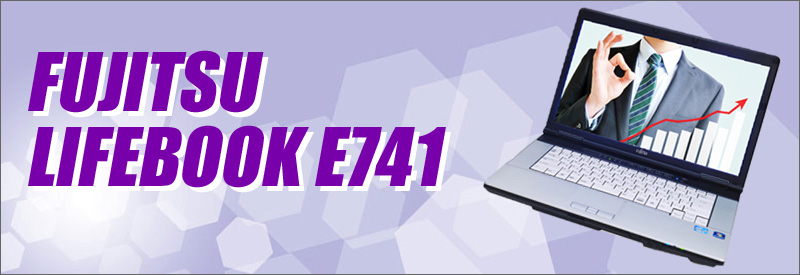 中古パソコン☆富士通 LIFEBOOK E741/C