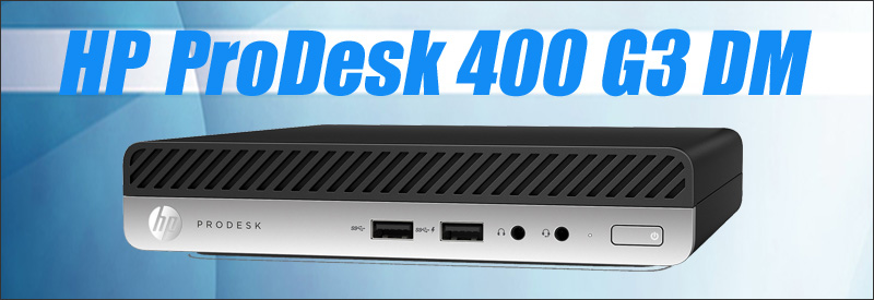 中古パソコン★HP ProDesk 400 G3 DM