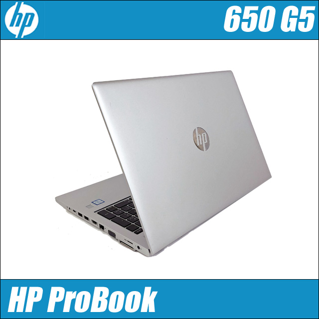 HP ProBook 650 G5 〔選べるメモリ/Windows11/フルHD/15.6型液晶/WPSオフィス付き〕