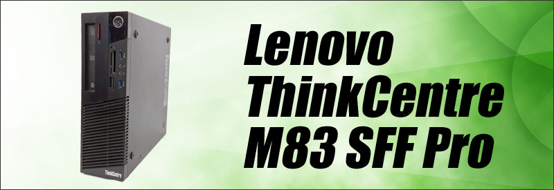 Lenovo ThinkCentre M83 SFF Pro 通販 中古デスクトップパソコン WPS