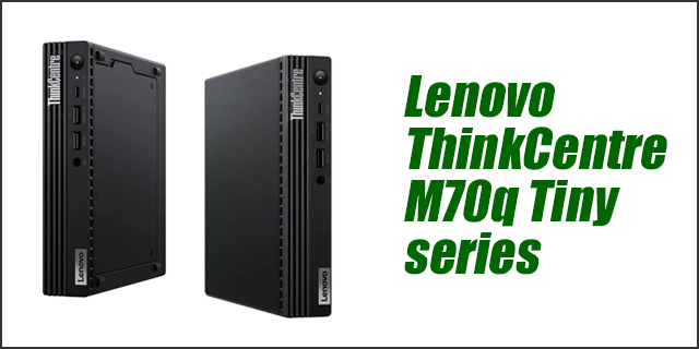 中古パソコン☆Lenovo ThinkCentre M70q Tiny Gen3